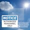 Signmission Authorized Personnel Only OSHA Notice Sign, Plastic, 10in W x 7in L, 2PK OS-2PACK-NS-P-710-L-19524 - alternate 3